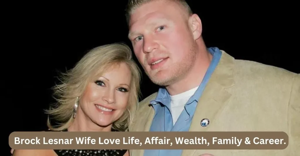 Brock Lesnar Wife