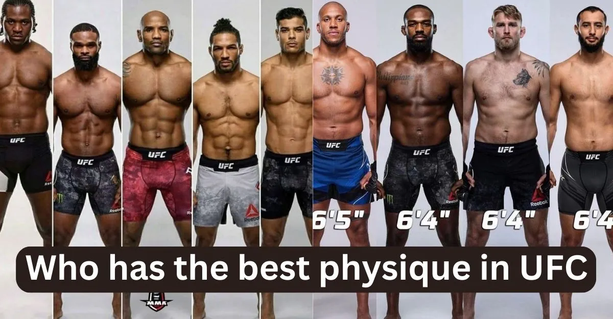best physique in UFC