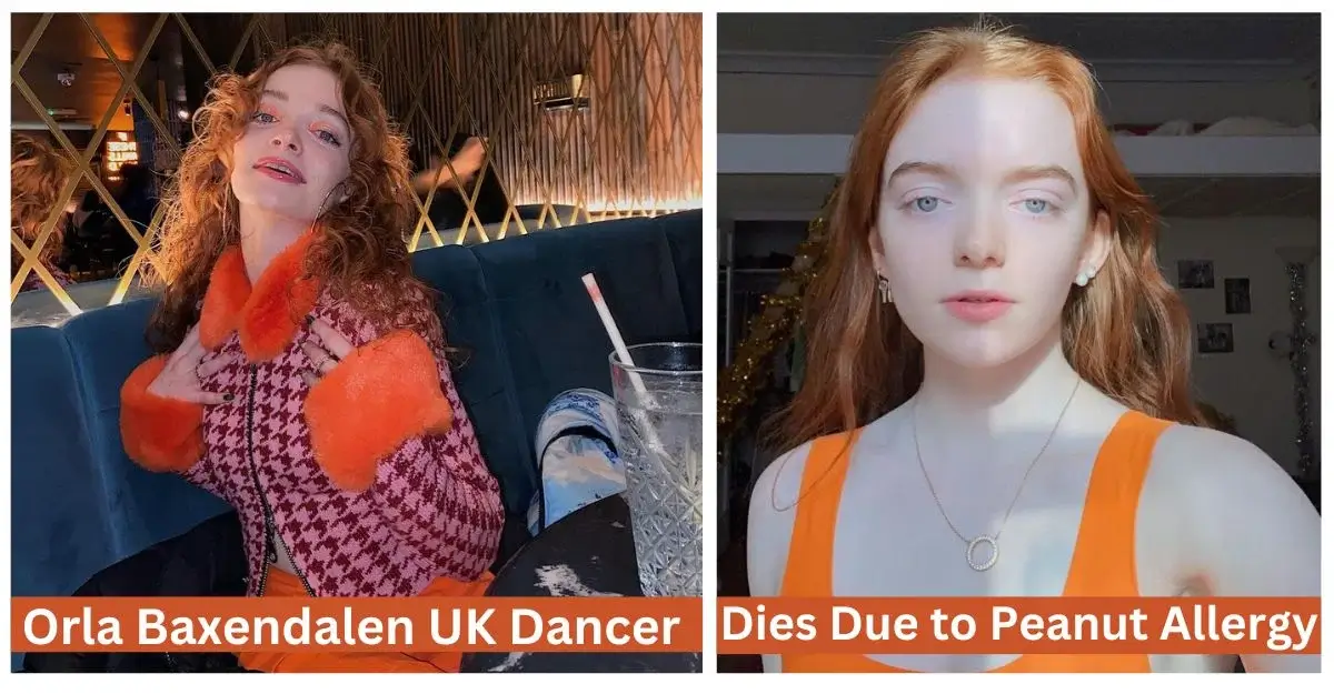 Orla Baxendalen UK Dancer Dies