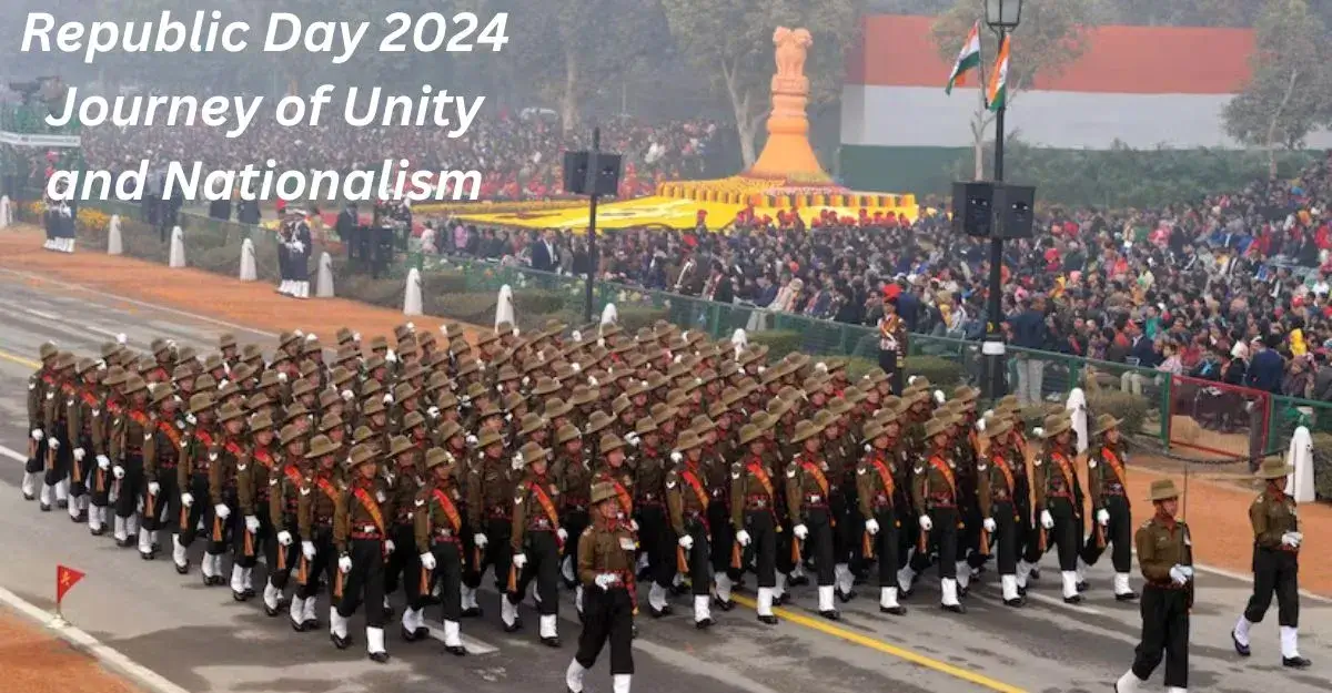 Republic Day 2024 Journey of Unity and Nationalism