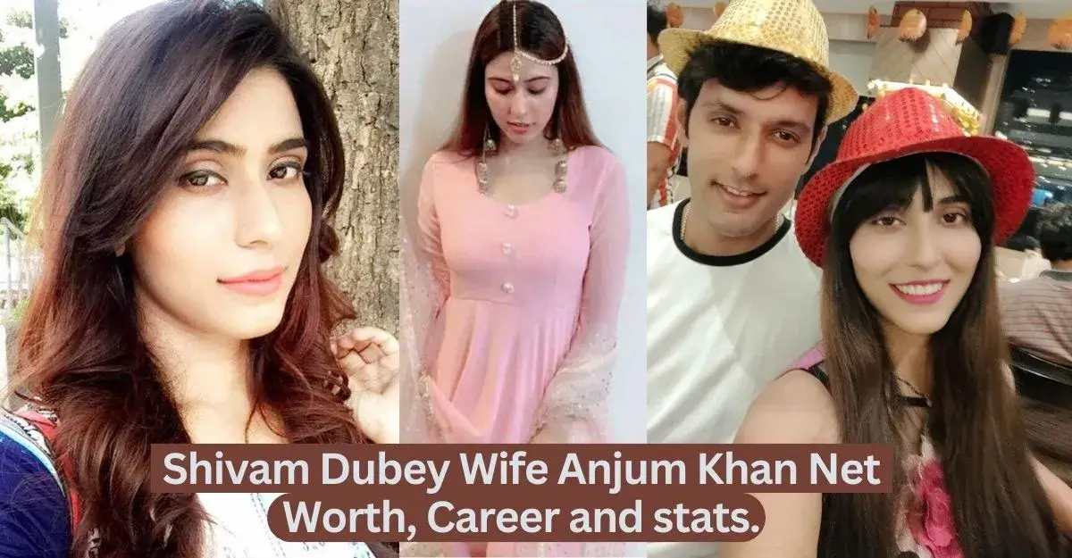 Shivam Dubey Wife Anjum Khan Net Worth, Career and stats.