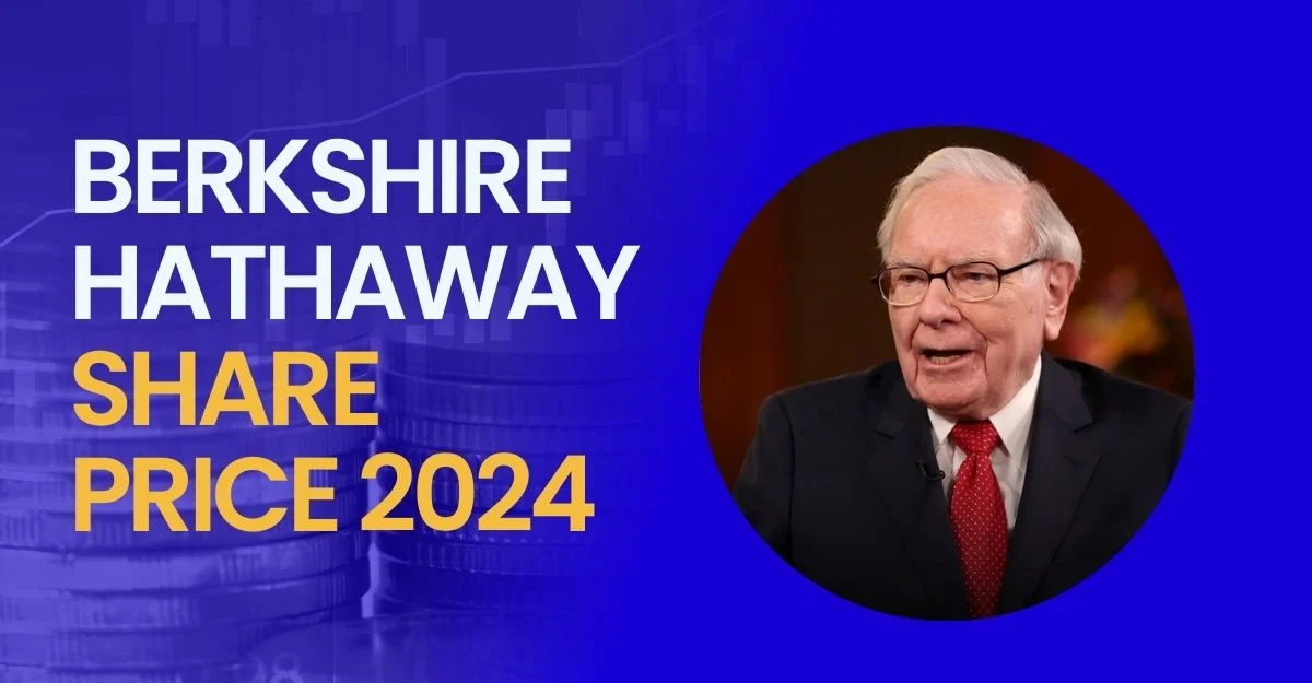 Berkshire Hathaway Share Price 2024