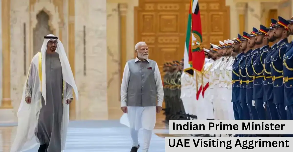 Indian Prime Minister UAE Visiting