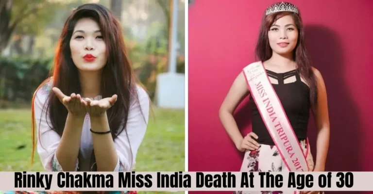 Rinky Chakma Miss India Death